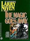 The Magic Goes Away The Magic Goes Away