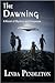 The Dawning: A Novel of Mystery and Suspense