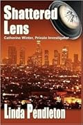 Shattered Lens: Catherine Winter, Private Investigator