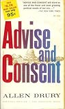 Advise and Consent by Allen Drury