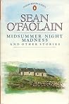 Midsummer Night Madness and Other Stories by Seán Ó Faoláin