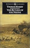 The Return of the Native by Thomas Hardy