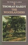 The Woodlanders by Thomas Hardy