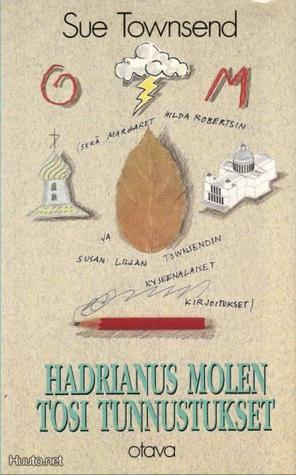 Hadrianus Molen tosi tunnustukset (sekä Margaret Hilda Robertsin ja Susan Lilian Townsendin kyseenalaiset kirjoitukset)