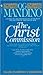 The Christ Commission by Og Mandino The Christ Commission by Og Mandino