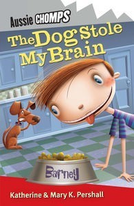 The Dog Stole My Brain (Aussie Chomps)