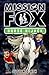 Horse Hijack (Mission Fox #4)