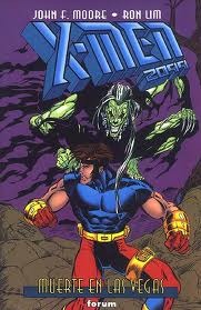 X-Men 2099: Muerte en Las Vegas (X-Men tomo #3)