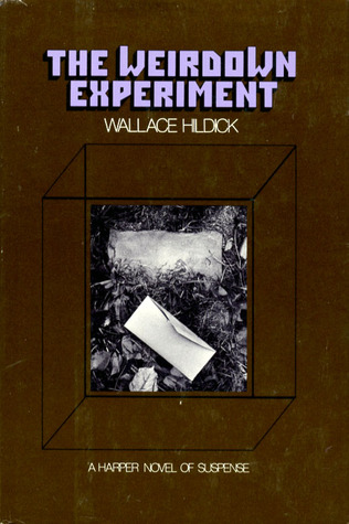 The Weirdown Experiment