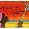 Josephine's 'Magination