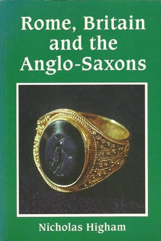 Rome, Britain and the Anglo Saxons