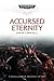 Accursed Eternity by Sarah Cawkwell