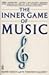 The inner game of music