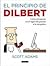 El principio de Dilbert by Scott Adams