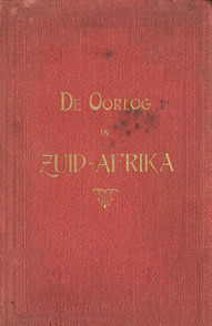 De oorlog in Zuid-Afrika, bewerkt naar officieele telegrammen en particuliere brieven.