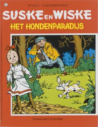 Het hondenparadijs (Suske en Wiske, #98)
