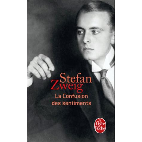 La Confusion des sentiments by Stefan Zweig — Reviews, Discussion