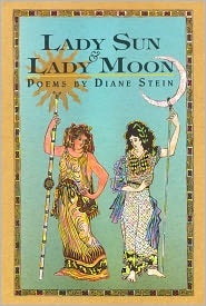 Lady Sun & Lady Moon: Poems (Paperback)