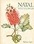 Natal Wild Flowers by Barbara Jeppe