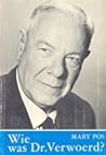 Wie was Dr.Verwoerd?