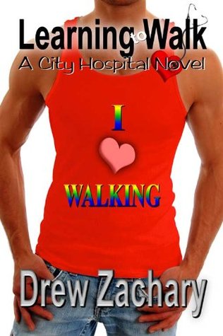 Learning to Walk (City Hospital, #3)