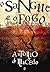 O Sangue e o Fogo