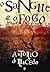O Sangue e o Fogo