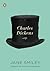 Charles Dickens: A Life