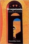 Mesopotamia: La i...