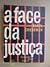 A Face da Justiça