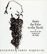 From the false to the truth: Answers to the seekers of the path From the false to the truth: Answers to the seekers of the path