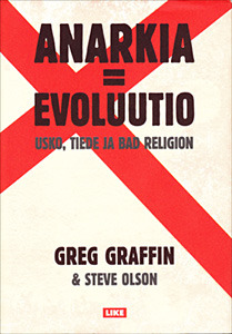 Anarkia = evoluutio - Usko, tiede ja Bad Religion
