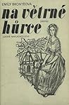 Na větrné hůrce by Emily Brontë