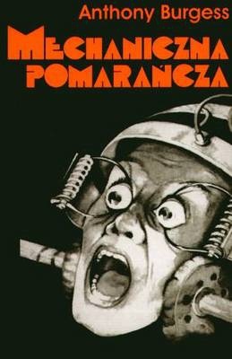 Mechaniczna pomarańcza