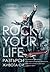 Rock Your Life - Разтърси ж...