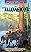 The Yellowstone by Win Blevins