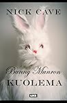 Bunny Munron kuolema