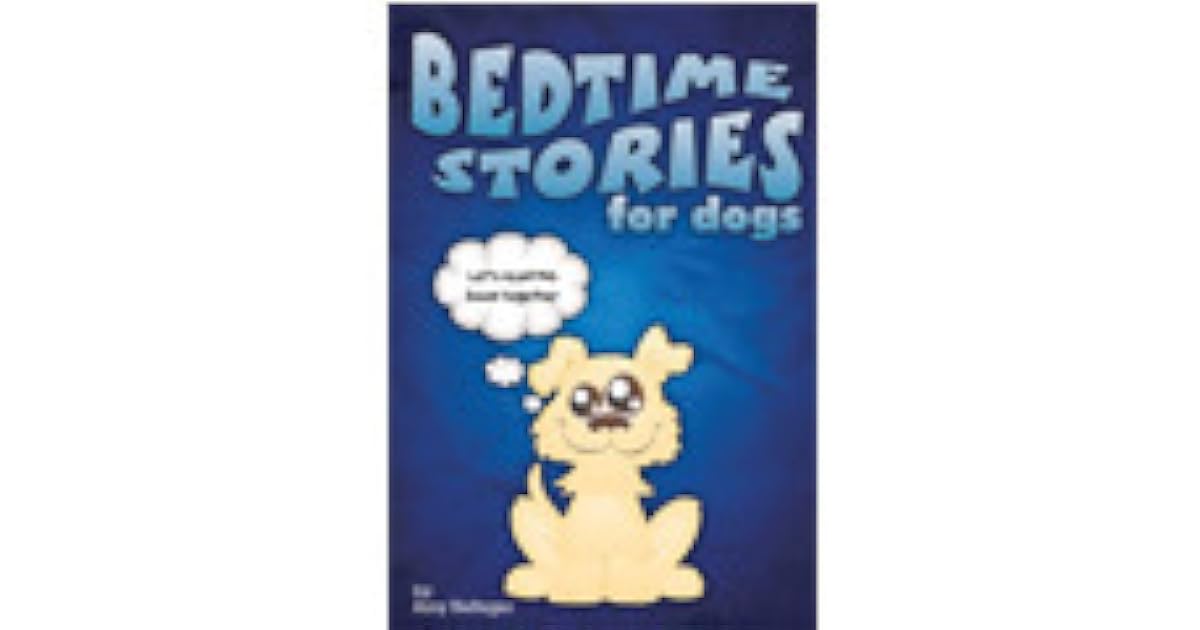Bedtime Stories for Dogs and Bedtime Stories for Cats by Amy Neftzger