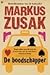 De boodschapper by Markus Zusak