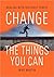 Change The Things You Can: Dealing With Difficult People
