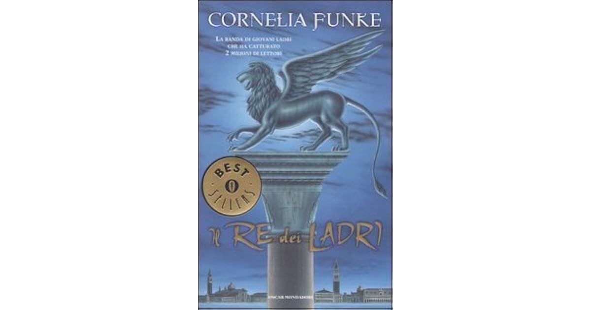 Il Re Dei Ladri Cornelia Funke Riassunto