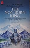 The Nonborn King