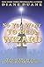 So You Want to Be a Wizard by Diane Duane