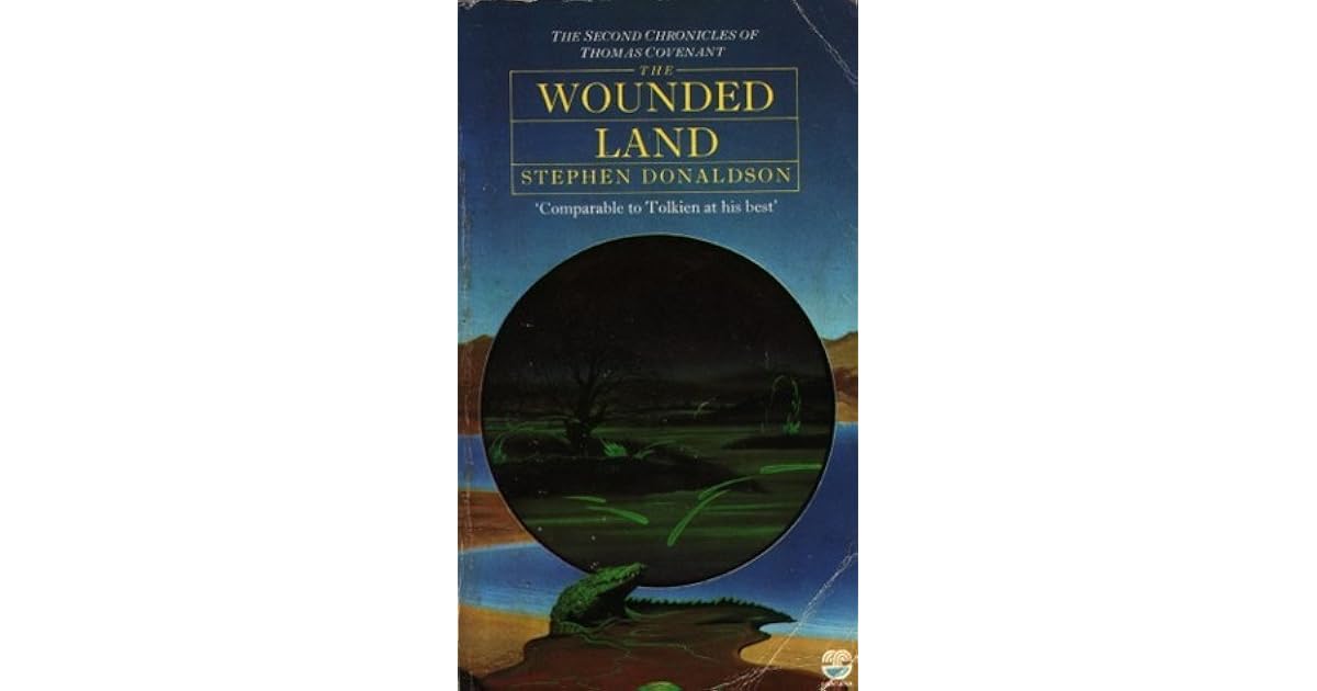 The Wounded Land by Stephen R. Donaldson