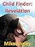 Child Finder: Revelation