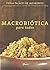 Macrobiótica para Todos