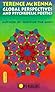 Global Perspectives and Psychedelic Poetics by Terence McKenna