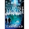 The Bone House