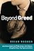Beyond Greed