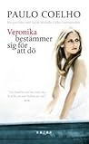 Veronika bestämme...